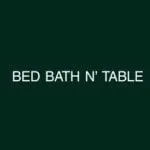 Bed Bath N' Table Promo Codes and Coupons Jan 2026